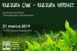 Jawor: kultura Chin - kultura herbaty już 21 marca